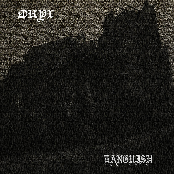 Oryx - Languish - split - Download (2016)